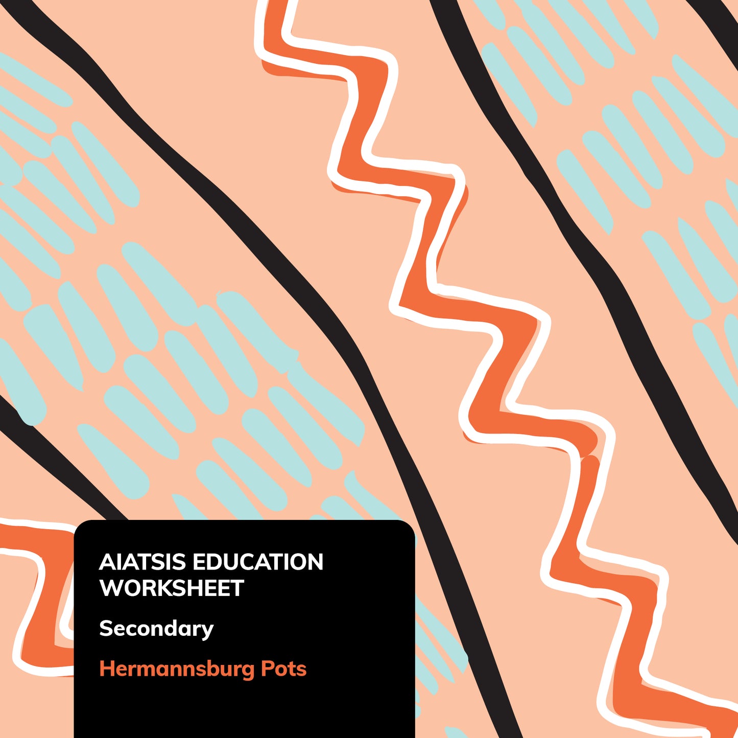 Hermannsburg Pots - Worksheet Secondary -