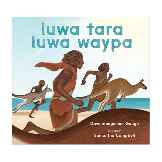 luwa tara luwa waypa -