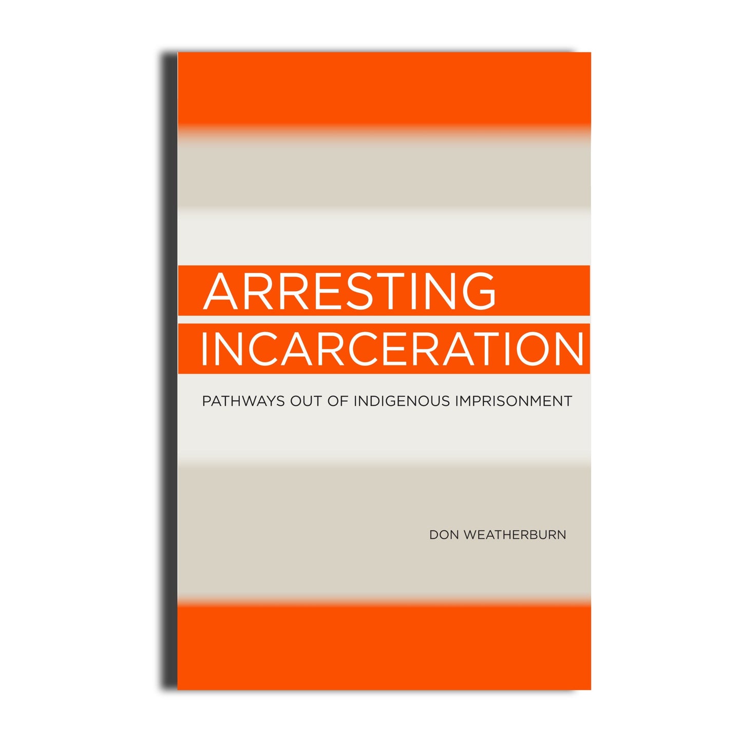 Arresting Incarceration -