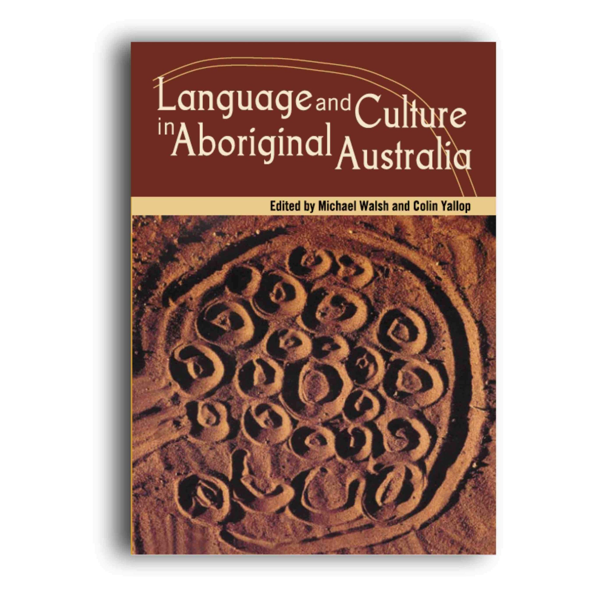 Language and Culture in Aboriginal Australia -