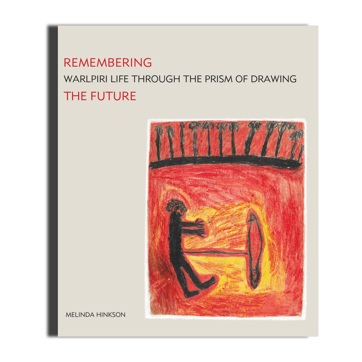 Remembering the Future -