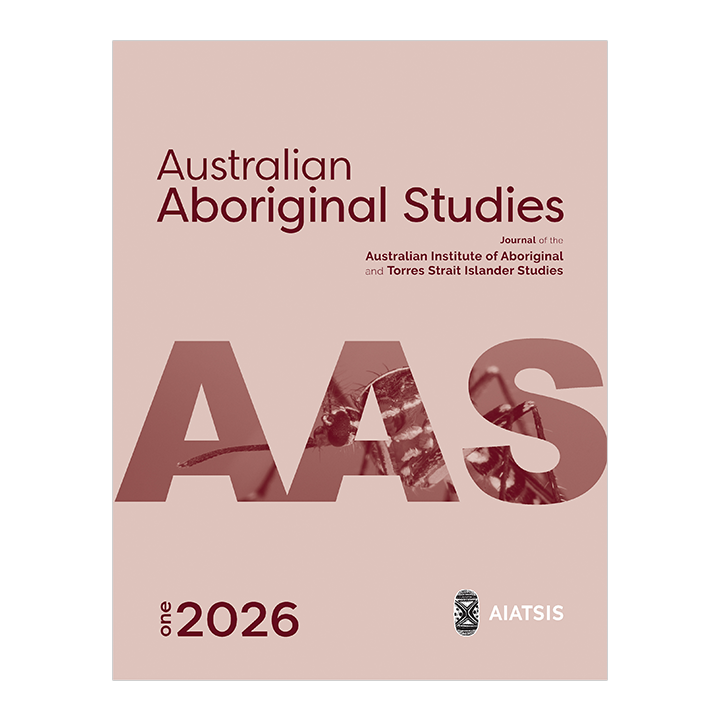 Australian Aboriginal Studies (AAS) Journal 2026 (Issue 1) -