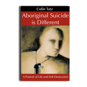 Aboriginal Suicide is Different - 