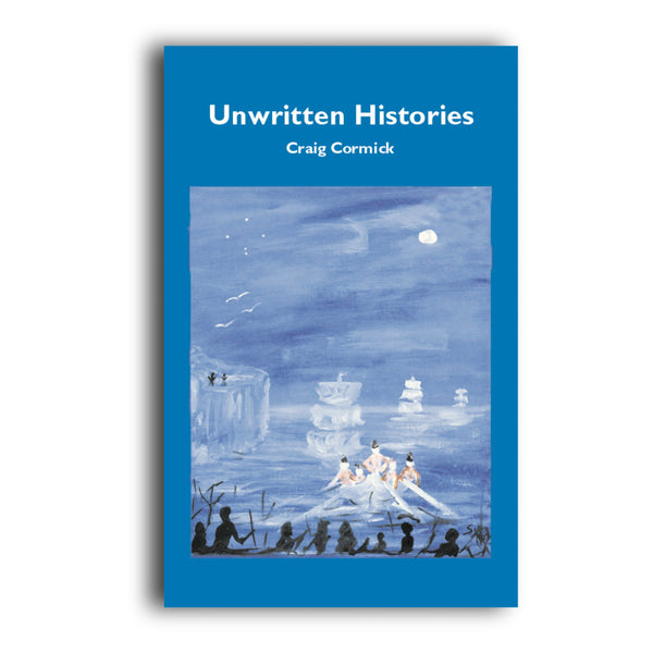 Unwritten Histories - 